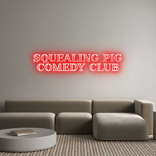 Custom Neon: SQUEALING PIG... - Neon Filter