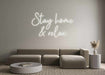 Custom Neon: Stay home & ... - Neon Filter