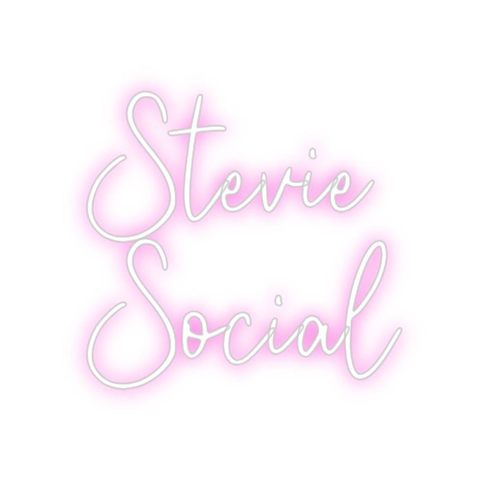 Custom Neon: Stevie Social - Neon Filter