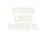 Custom Neon: STRONG LOVED ... - Neon Filter