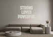 Custom Neon: STRONG LOVED ... - Neon Filter