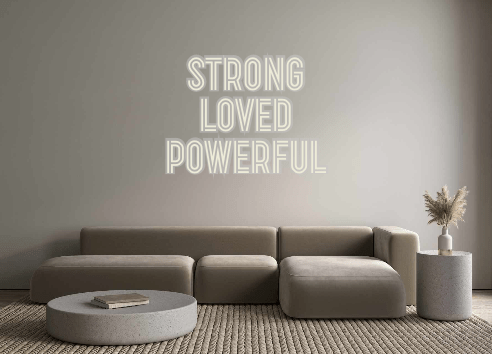 Custom Neon: STRONG LOVED ... - Neon Filter