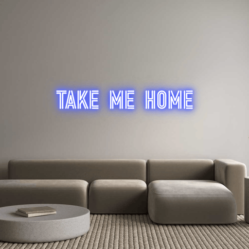 Custom Neon: Take Me Home - Neon Filter