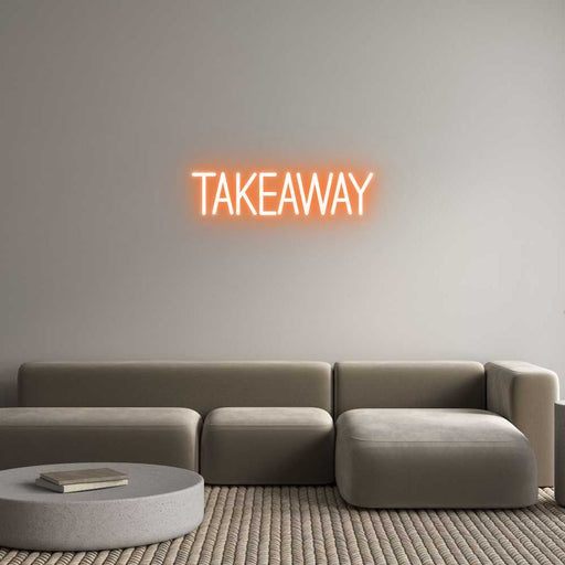 Custom Neon: Takeaway - Neon Filter