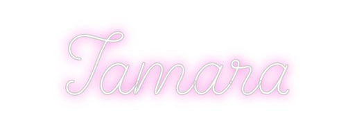 Custom Neon: Tamara - Neon Filter