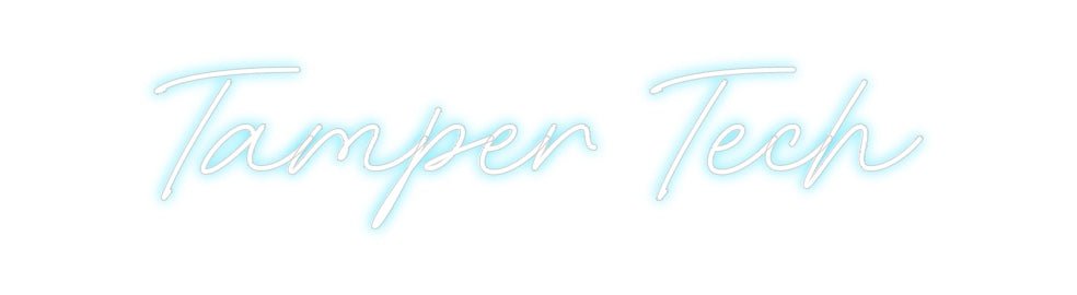 Custom Neon: Tamper Tech - Neon Filter