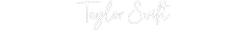 Custom Neon: Taylor Swift - Neon Filter