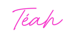 Custom Neon: Téah - Neon Filter