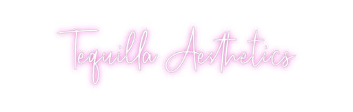 Custom Neon: Tequilla Aest... - Neon Filter