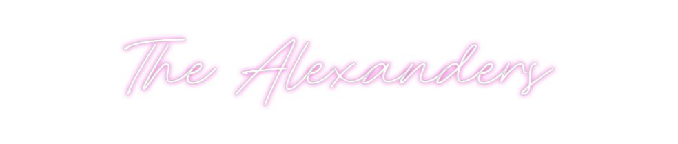 Custom Neon: The Alexanders - Neon Filter