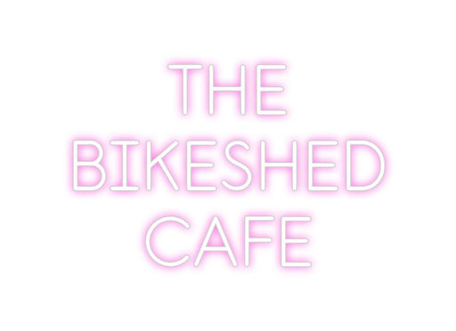 Custom Neon: THE BIKESHED... - Neon Filter