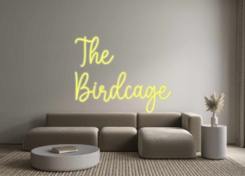 Custom Neon: The Birdcage - Neon Filter