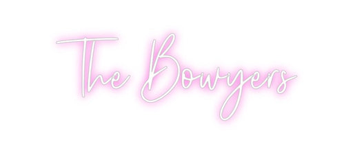 Custom Neon: The Bowyers - Neon Filter