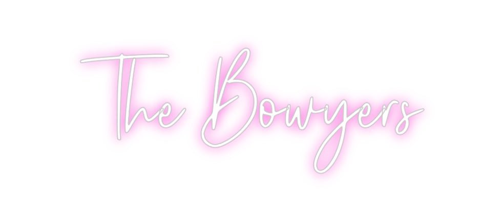 Custom Neon: The Bowyers - Neon Filter