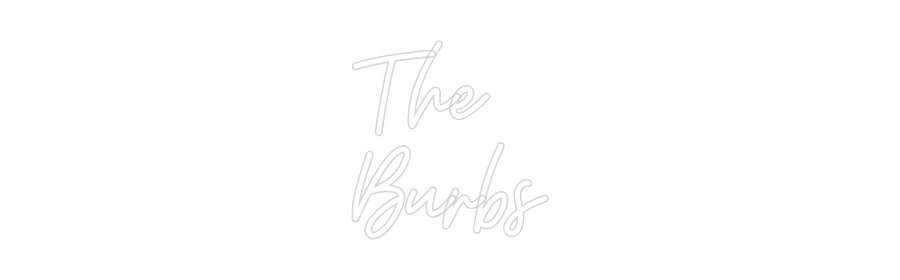 Custom Neon: The Burbs - Neon Filter