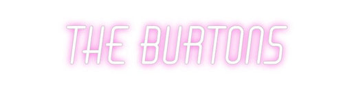 Custom Neon: The Burtons - Neon Filter