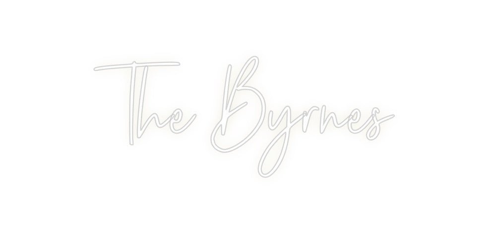 Custom Neon: The Byrnes - Neon Filter