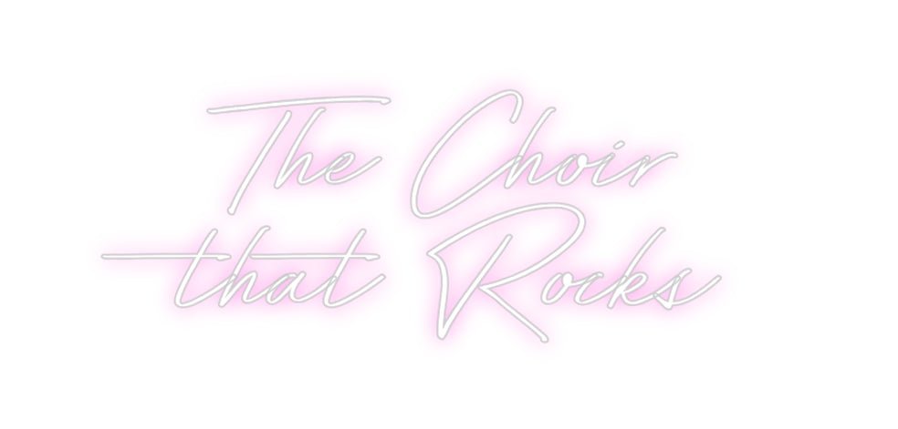 Custom Neon: The Choir th... - Neon Filter