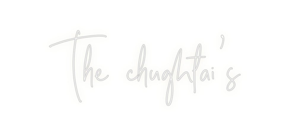 Custom Neon: The chughtai’s - Neon Filter