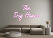 Custom Neon: The Dog House - Neon Filter