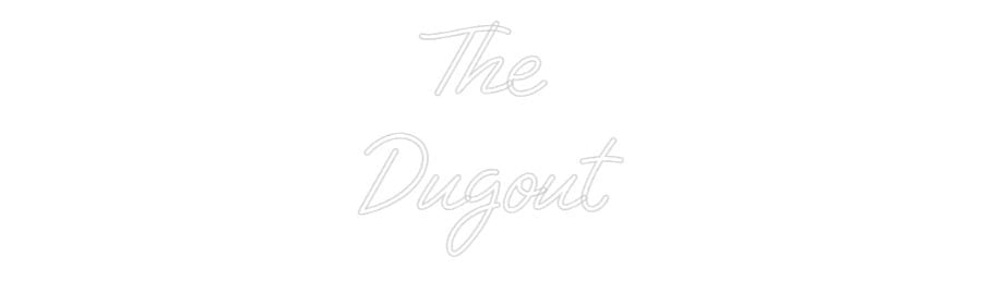 Custom Neon: The Dugout - Neon Filter