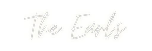 Custom Neon: The Earl’s - Neon Filter