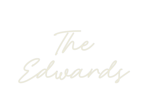 Custom Neon: The Edwards - Neon Filter