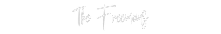 Custom Neon: The Freemans - Neon Filter