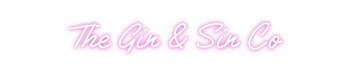 Custom Neon: The Gin & Sin... - Neon Filter