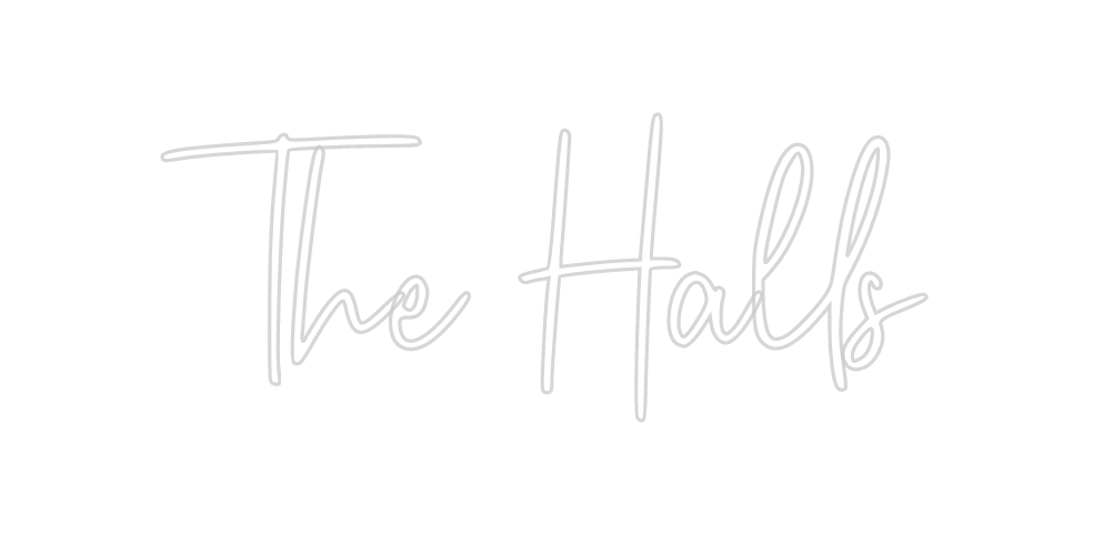 Custom Neon: The Halls - Neon Filter