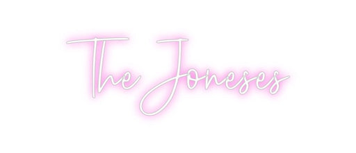 Custom Neon: The Joneses - Neon Filter