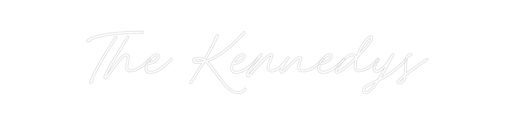 Custom Neon: The Kennedys - Neon Filter