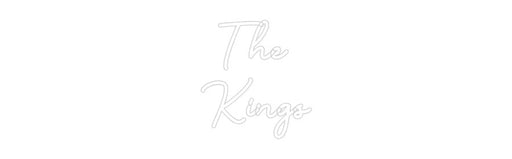 Custom Neon: The Kings - Neon Filter