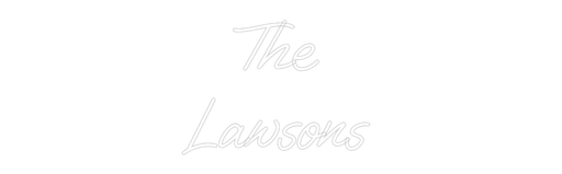 Custom Neon: The Lawsons - Neon Filter