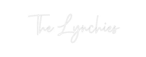 Custom Neon: The Lynchies - Neon Filter