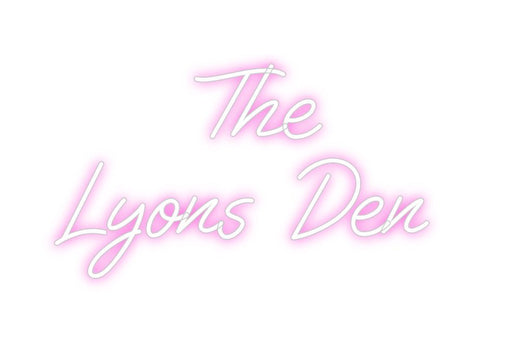 Custom Neon: The Lyons Den - Neon Filter