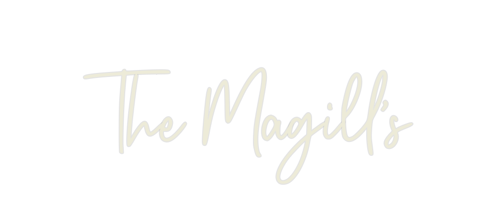 Custom Neon: The Magill’s - Neon Filter