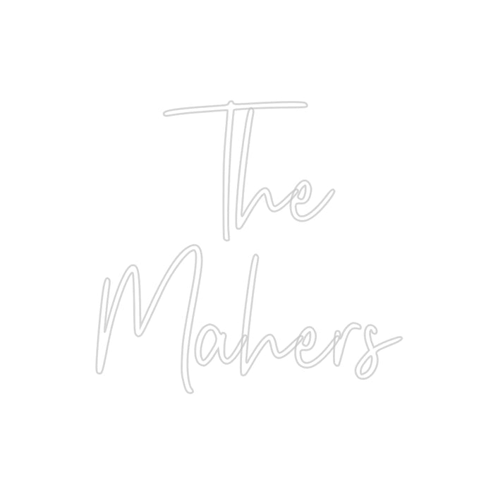 Custom Neon: The Mahers - Neon Filter