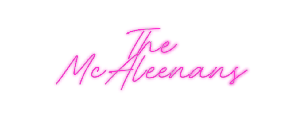 Custom Neon: The McAleenans - Neon Filter