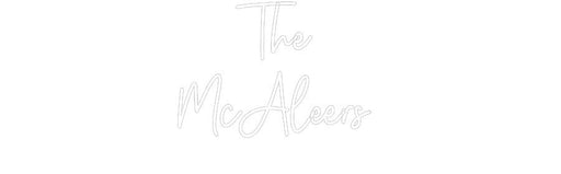 Custom Neon: The McAleers - Neon Filter