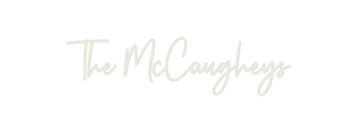 Custom Neon: The McCaugheys - Neon Filter