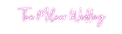 Custom Neon: The Milner We... - Neon Filter