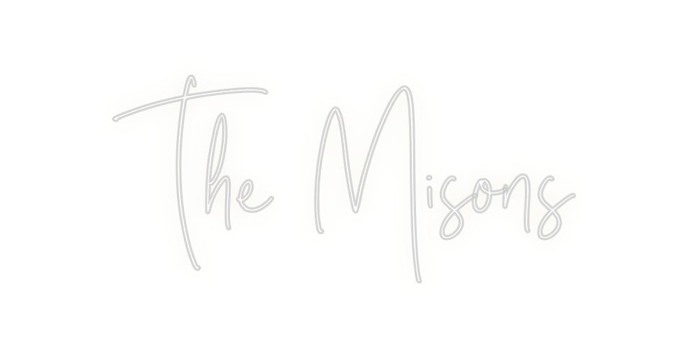 Custom Neon: The Misons - Neon Filter