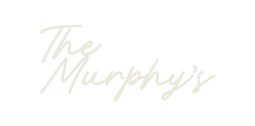 Custom Neon: The Murphy’s - Neon Filter