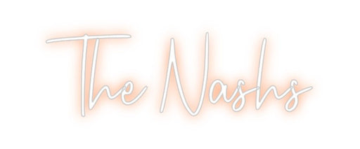 Custom Neon: The Nashs - Neon Filter