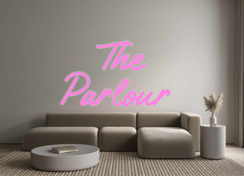 Custom Neon: The Parlour - Neon Filter