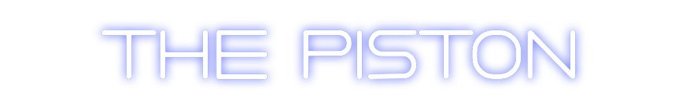 Custom Neon: The Piston - Neon Filter