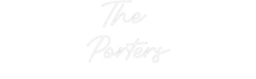 Custom Neon: The Porters - Neon Filter