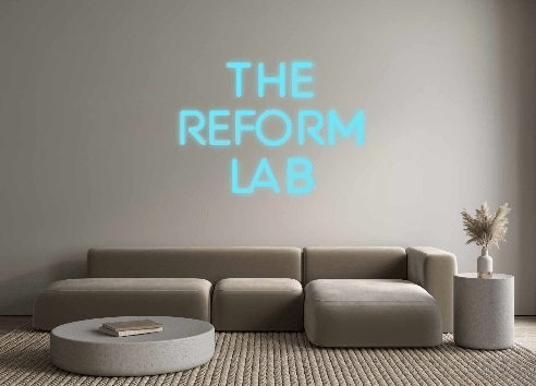 Custom Neon: The Reform Lab - Neon Filter