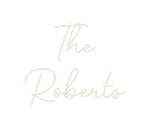 Custom Neon: The Roberts - Neon Filter